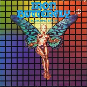 Iron Butterfly – Scorching Beauty Iron Butterfly – Scorching Beauty