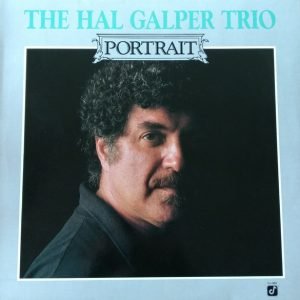 The Hal Galper Trio – Portrait The Hal Galper Trio – Portrait