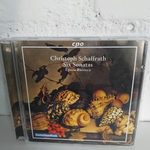 cd-14 Christoph Schaffrath - Six Sonatas